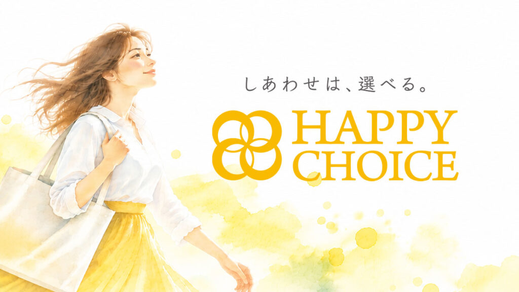 HAPPY CHOICE